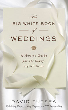 the big white book of weddings by david tutera